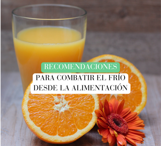 Recomendaciones para Combatir el Frío desde la Alimentación